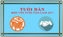 Tuổi Dần kết hợp làm ăn với tuổi nào để thành công