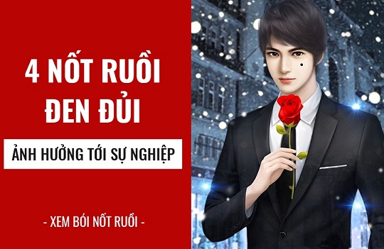 4 nốt ruồi ảnh hưởng mạnh mẽ tới tiền đồ, sự nghiệp của người đàn ông