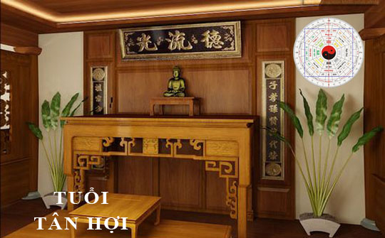 Xem hướng phòng thờ, bàn thờ hợp phong thuỷ cho tuổi Tân Hợi