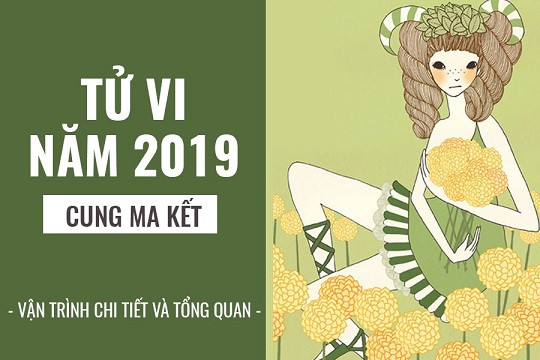 Tử vi năm 2019 cung Ma Kết: Sự nghiệp chông gai, tài vận bứt phá