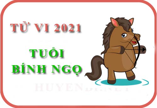 Luận tử vi năm 2021 tuổi Bính Ngọ 1966 nam, nữ mệnh