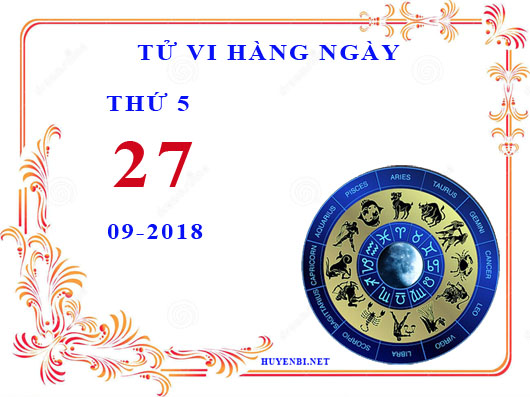 Tử vi hôm nay ngày 27/9 của 12 cung hoàng đạo