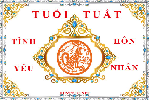 Tuổi Tuất hợp với tuổi nào trong tình yêu, hôn nhân