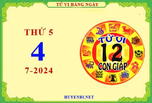 Xem tử vi ngày 4/7/2024 thứ 5 của 12 con giáp chi tiết nhất