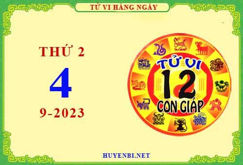 Xem tử vi ngày 4/9/2023 thứ 2 của 12 con giáp chi tiết nhất