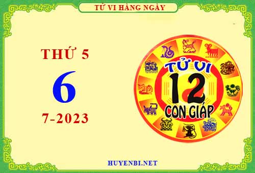Xem tử vi ngày 6/7/2023 thứ 5 của 12 con giáp chi tiết nhất