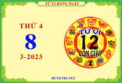 Xem tử vi ngày 8/3/2023 thứ 4 của 12 con giáp chi tiết nhất