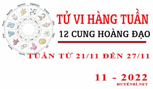 Tử vi tuần mới từ ngày 21/11/2022 - 27/11/2022 của 12 cung hoàng đạo